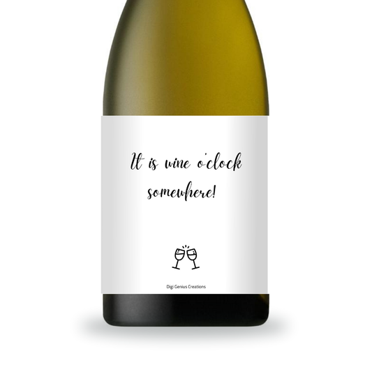 Wine label | It is wine o'clock somewhere!