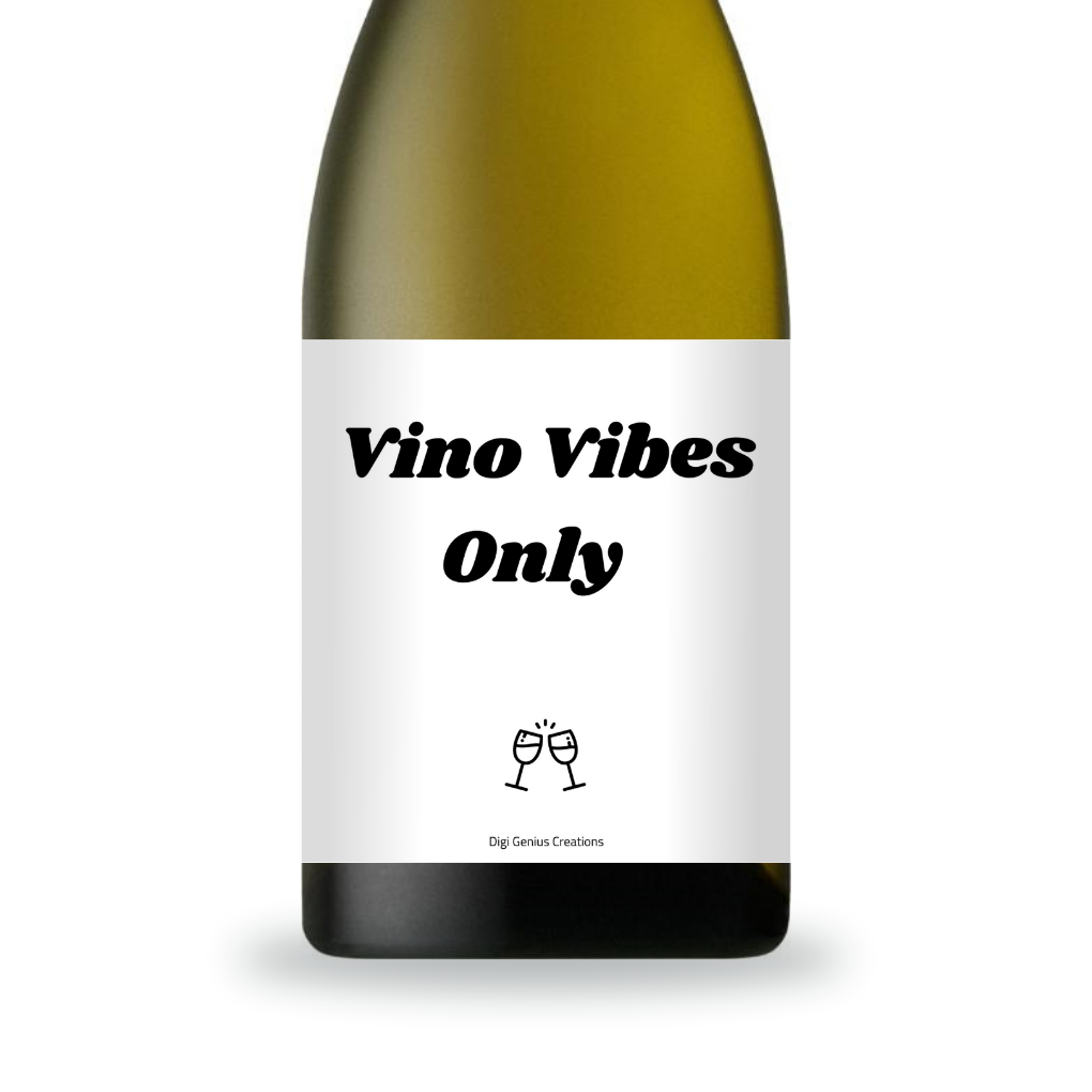 Wine label | Vino Vibes Only