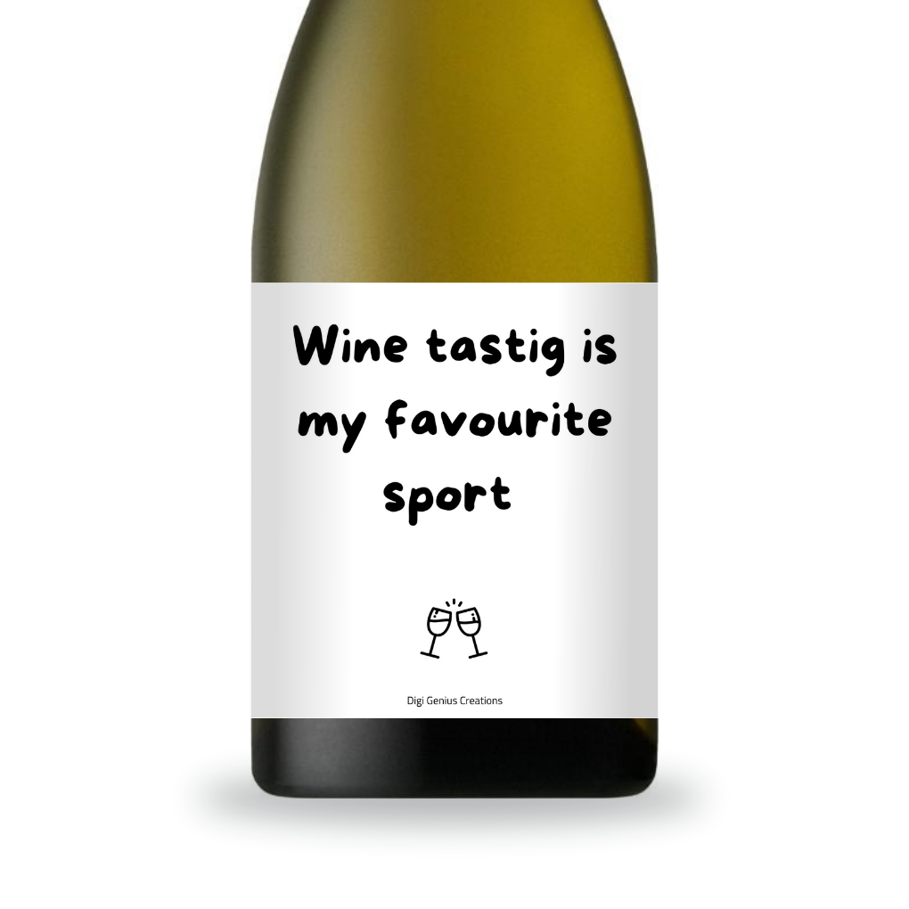 Wine label | Wine tasting is my favourite sport