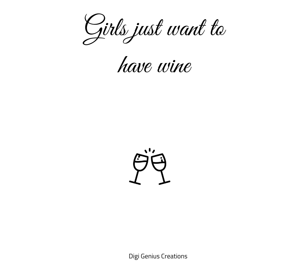 Wine label | Girls just want to have wine