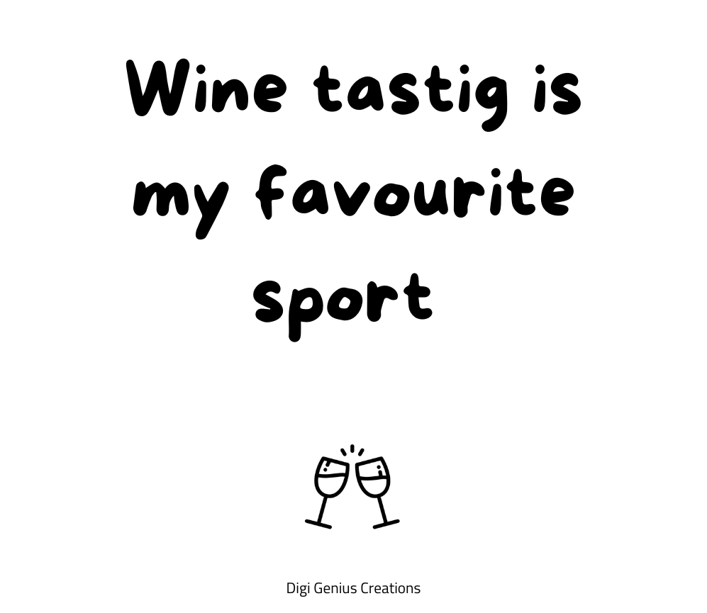 Wine label | Wine tasting is my favourite sport