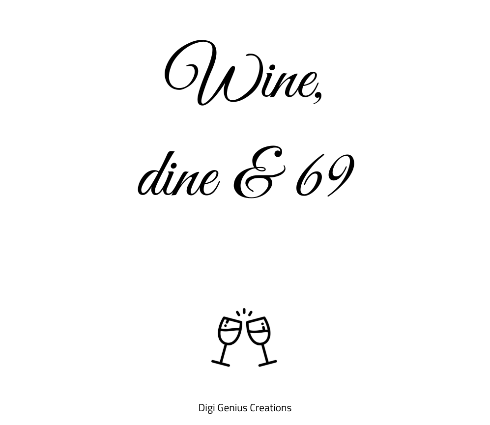 Wine label | Wine dine & 69