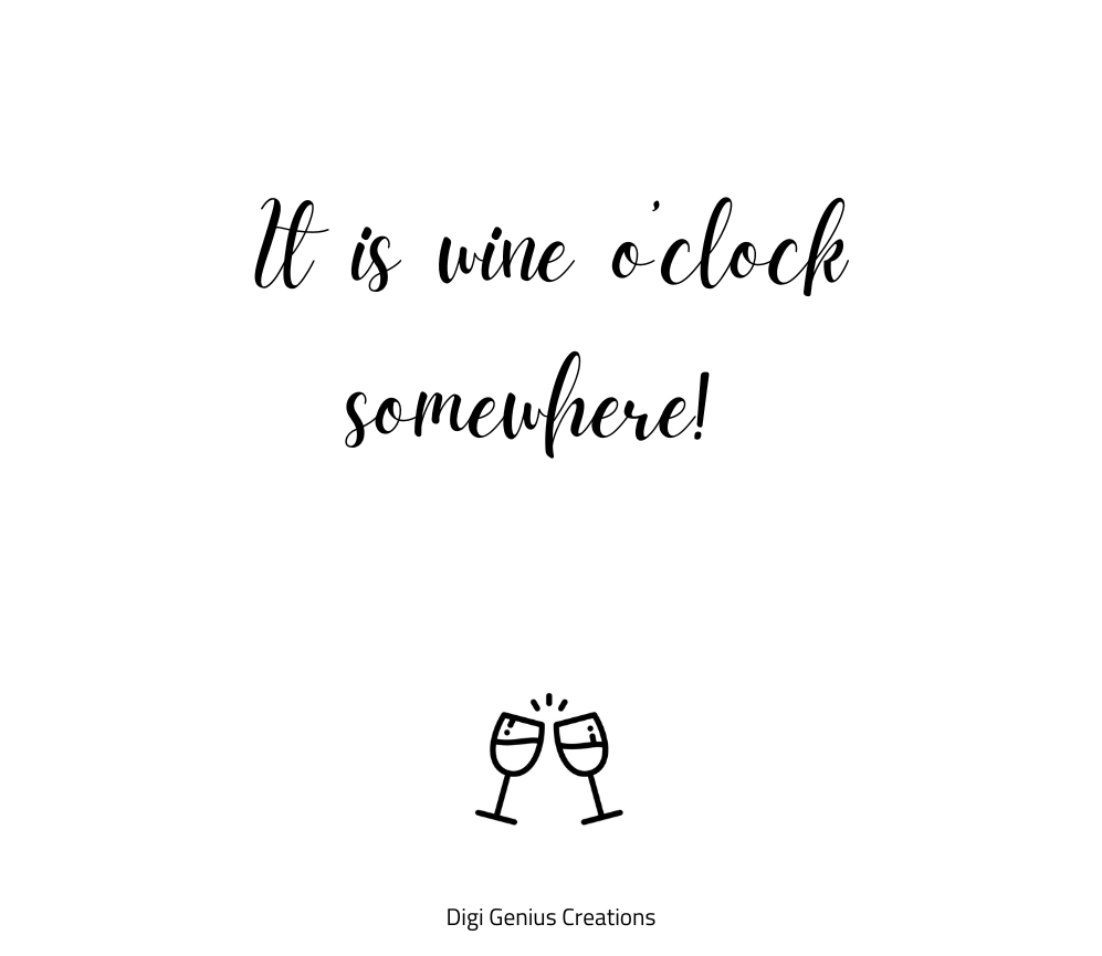 Wine label | It is wine o'clock somewhere!