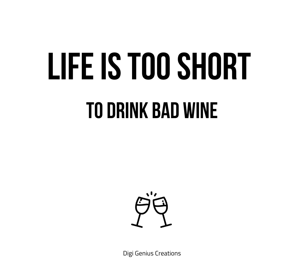 Wine label | Life is too short